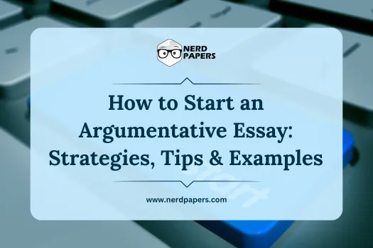 How to start an argumentative essay — strategies, tips, and examples.